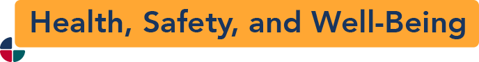 Health, Safety, and Well-being