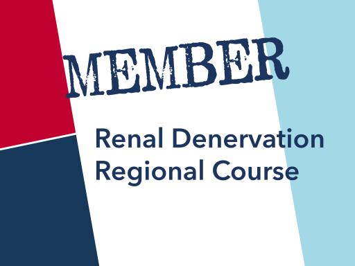 Member - Renal Denervation Regional Course